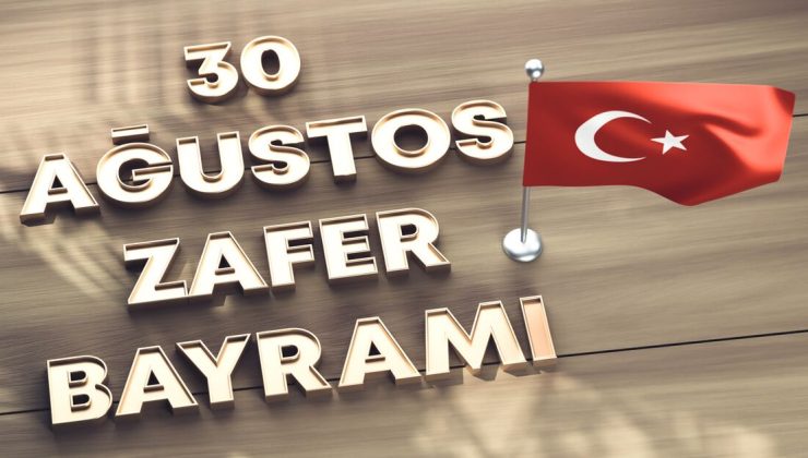 RESİMLİ 30 Ağustos Zafer Bayramı mesajları 2026: En güzel, anlamlı, duygusal ve kısa 30 Ağustos mesajları ve sözleri