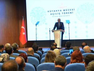 Bakan Ersoy, Kütahya Arkeoloji ve Maden Müzesi’ni 62 bin 701 eserle açtı